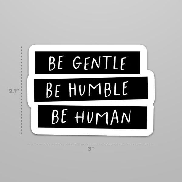 Be Human | Sticker - Cromatiko
