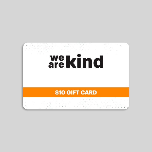 Gift Card | $10 - We are kind - by Cromatiko