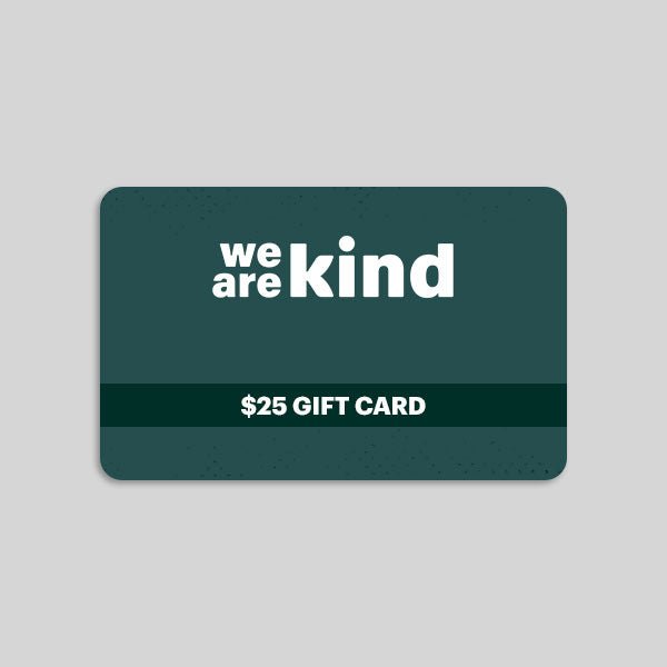 Gift Card | $25 - We are kind - by Cromatiko