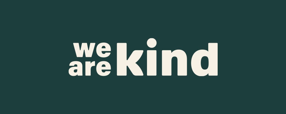 Cromatiko is now 'We are kind' - We are kind - by Cromatiko