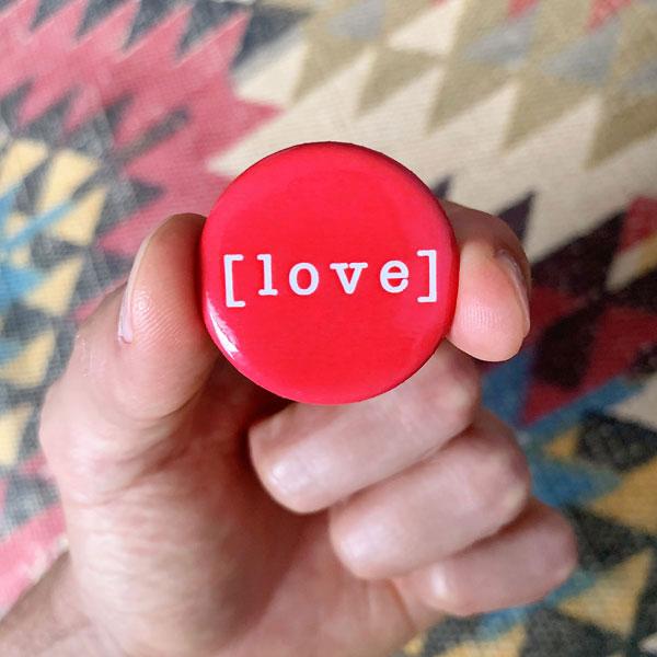 Love | x4 Pin Button Set - We are kind - by Cromatiko