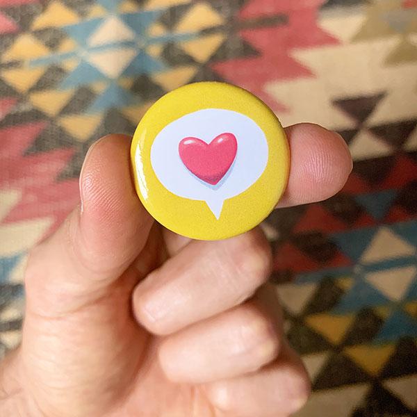 Heart Bubble | Pin Button - Cromatiko