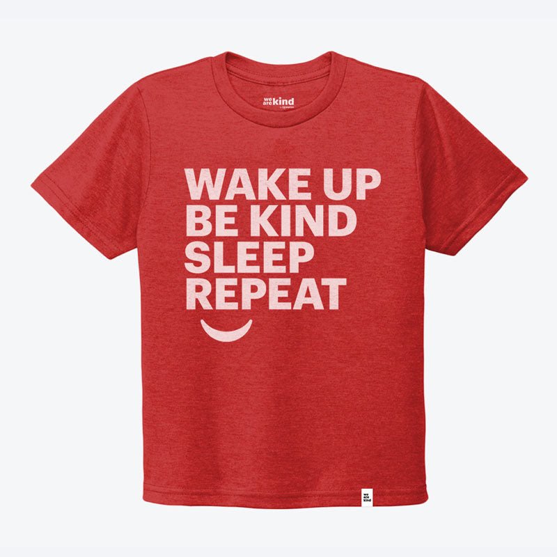 Wake Up Be Kind Kids T-Shirt - We are kind - by Cromatiko